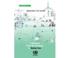 Bridging the Divide: A review of Urban-Rural Linkages in Burkina Faso