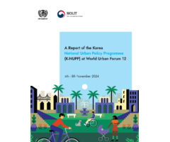 Korea National Urban Policy Programme at the World Urban Forum 12