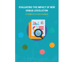 Evaluating the Impact of New Urban Legislation: A Guide to Ex-Ante Analysis